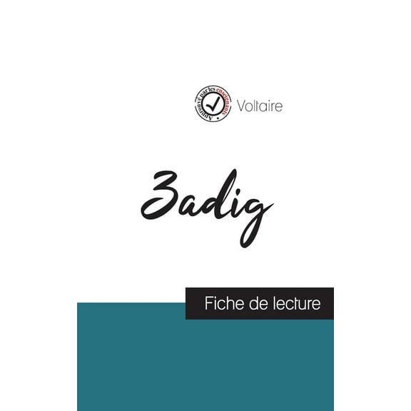 Zadig de Voltaire (fiche de lecture et analyse complète de l'oeuvre), (Paperback)
