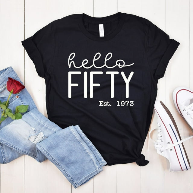 Hello Fifty Est. 1973 Chemise, Hello Fifty Chemise, Hello 50 Chemise, 50e Anniversaire, Fifti - comme sur L'Image - L