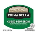 thumbnail image 6 of Prima Della Cubed Pepperoni, Serving Size 1oz, 6g Protein per Serving, 6oz Plastic Cup (Refrigerated), 6 of 6