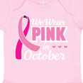 thumbnail image 4 of Inktastic Breast Cancer Awareness We Wear Pink in October Girls Baby Bodysuit, 4 of 5