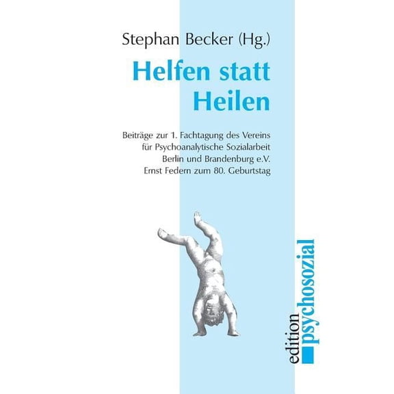 Helfen statt Heilen (Paperback)