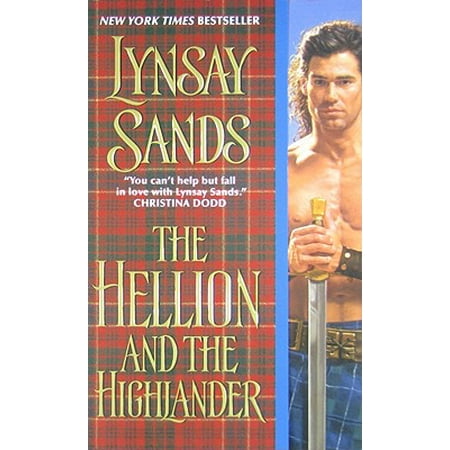 The Hellion and the Highlander (Best Highlander Romance Novels)