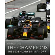 MAURICE HAMILTON; BERNARD CAHIER; PAUL-HENRI CAHIER Formula One: Formula One: The Champions : 70 years of legendary F1 drivers (Hardcover)