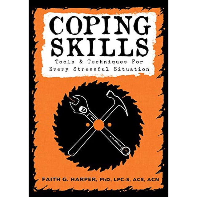Coping Skills: Tools and Techniques for Every Stressful Situation (5 Minute Therapy)