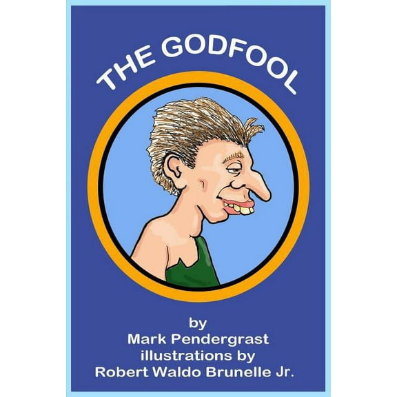 The Godfool, (Paperback)