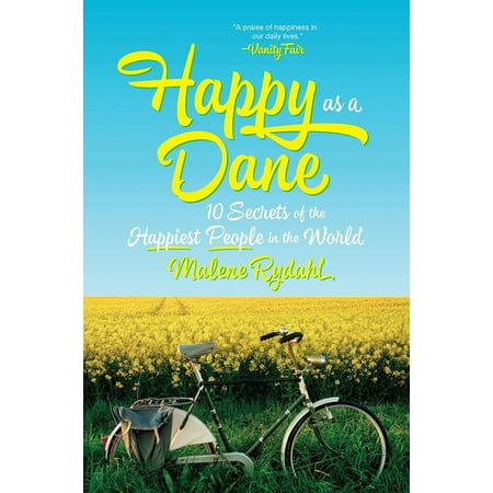 Happy as a Dane : 10 Secrets of the Happiest People in the (Best Great Dane Breeders In The World)