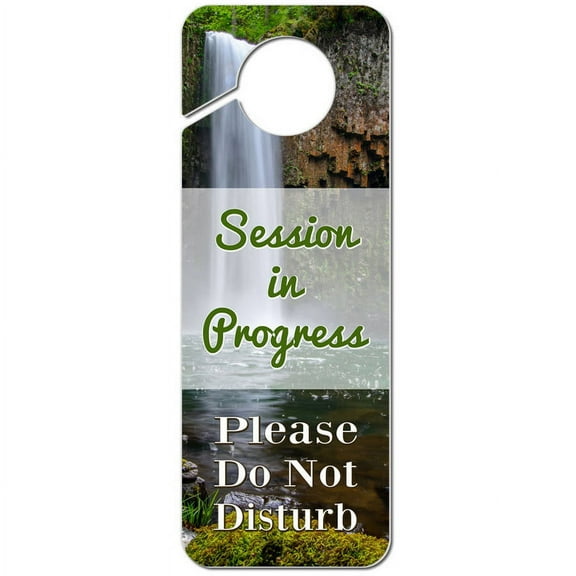 Session in Progress Please Do Not Disturb Single Waterfall Plastic Door Knob Hanger Warning Room Sign