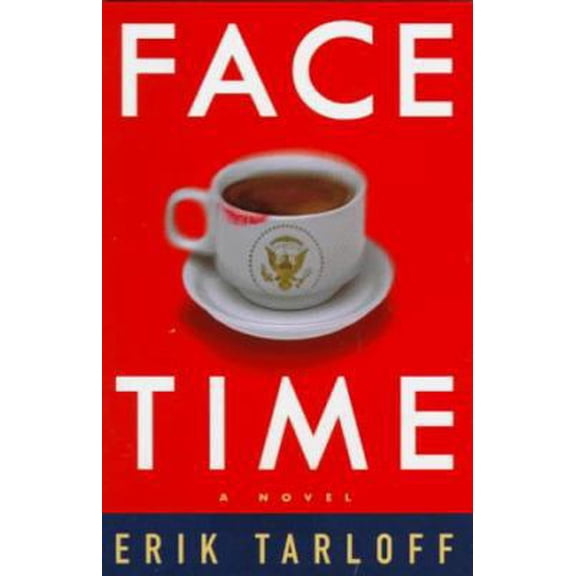 Pre-Owned Face-Time: A Novel (Hardcover) 0609604635 9780609604632