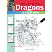 How to Draw How to Draw Dragons in Simple Steps, (Paperback)