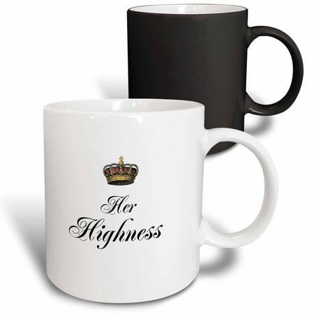 

3dRose Her highness - part of a his and hers couple gift set - funny humorous royalty humor mr and mrs Magic Transforming Mug 11oz