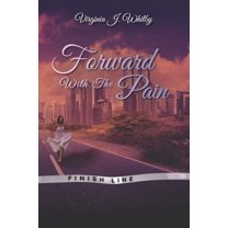 Forward With The Pain (Paperback)