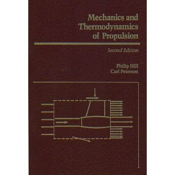 Mechanics and Thermodynamics of Propulsion, (Hardcover)