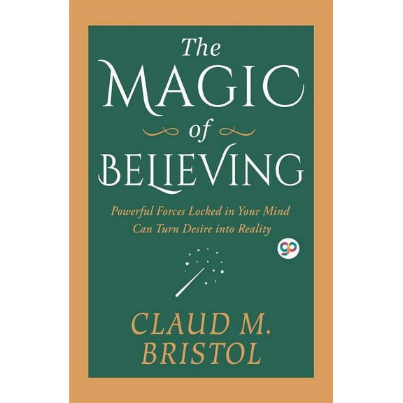 The Magic of Believing, (Paperback)