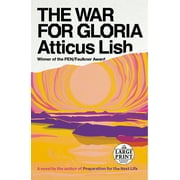 The War for Gloria : A novel (Paperback)