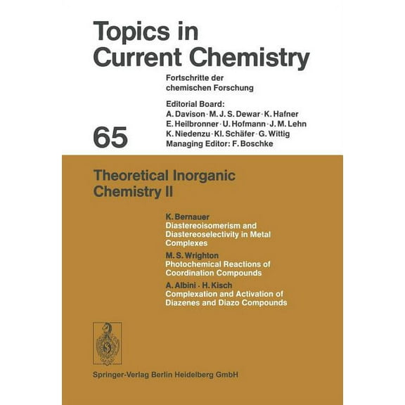 Topics in Current Chemistry Theoretical Inorganic Chemistry II, Book 65, (Paperback)