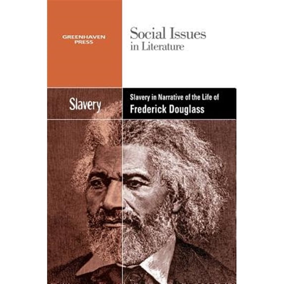 Pre-Owned Slavery and Racism in the Narative Life of Freddrick Douglass Social Issues in Literature Paperback 0737769874 9780737769876 Claudia Durst Johnson