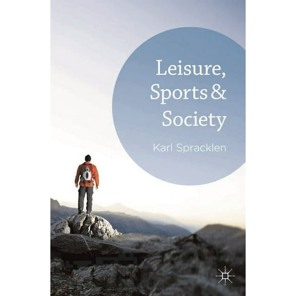Leisure, Sports & Society, (Paperback)