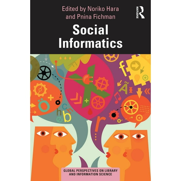 Global Perspectives on Library and Infor Social Informatics, (Paperback)