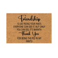 thumbnail image 1 of Amusing Welcome Door Mat Summer Door Mats Coco Coir Floor Mat Fun Slogan Doormats ‘Friendship Is Like Peeing Your Pants’ Front Doormat with Non-silp Backing ,Welcome Mat 16''x24'' Entry Mat, 1 of 6