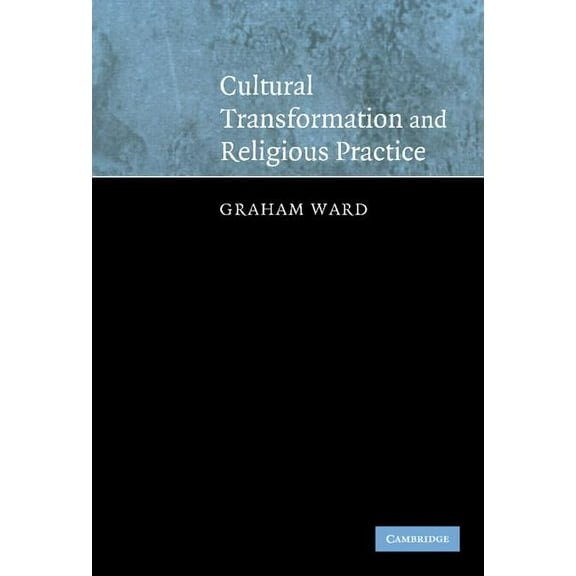 Cultural Transformation and Religious Practice, (Hardcover)