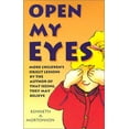 thumbnail image 2 of Open My Eyes: More Children's Object Lessons By The Author Of That Seeing, They May Believe, (Paperback), 2 of 2