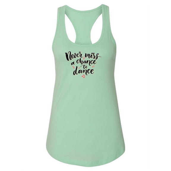 Never Miss A Dance! Tank Women -Image by Shutterstock, Female Small