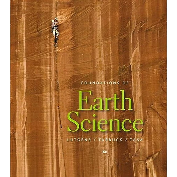 Pre-Owned Foundations of Earth Science (6th Edition) (Paperback) 0321663020 9780321663023