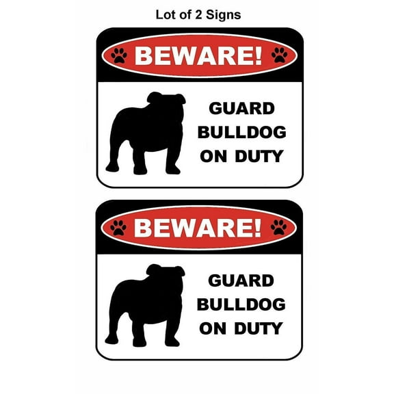 2 count "Beware Guard Bulldog (silhouette) on Duty" 11.5 inch x 9 inch Laminated Dog Sign