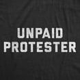 thumbnail image 2 of Womens Funny T Shirts Unpaid Protester Sarcastic National Protest Graphic Novelty Tee for Ladies Womens Graphic Tees, 2 of 9