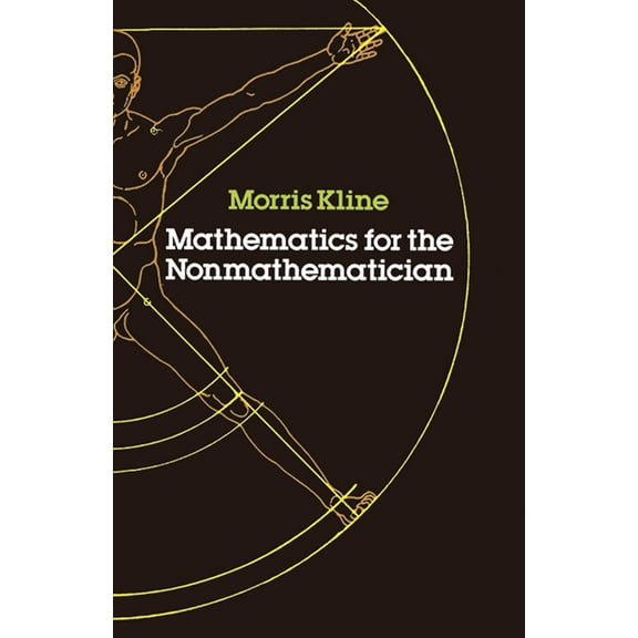 Dover Books on Mathematics Mathematics for the Nonmathematician, (Paperback)