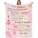 thumbnail image 1 of LHSHID Sister Present Blanket Sister Birthday Present for Sister Beat Sister Present Idea to Sister Happy Birthday Present for Sister Cozy Sister Blanket Flannel Throw Blanket for Sofa Couch, 1 of 6