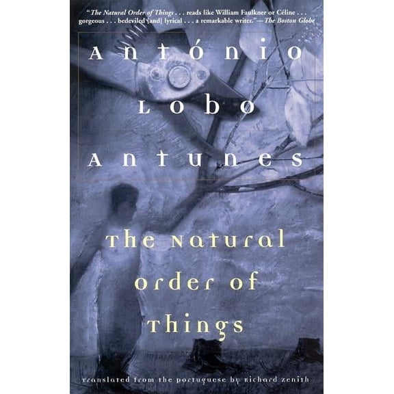 Antunes, Antonio Lobo The Natural Order of Things, (Paperback)