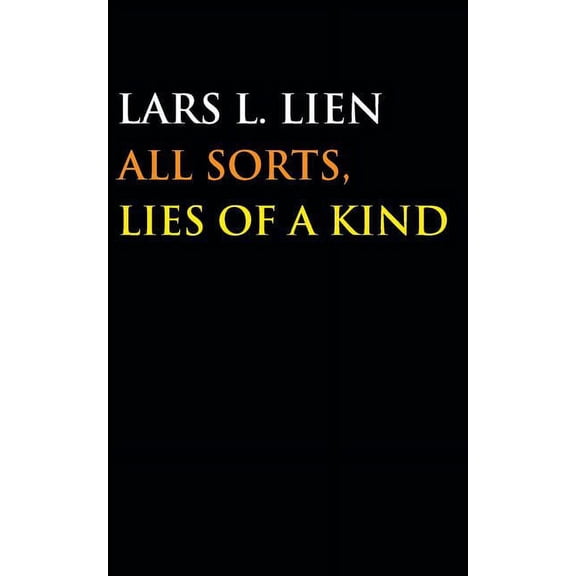 All Sorts, Lies of a Kind
