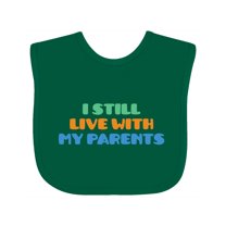 Inktastic I Still Live with My Parents Boys or Girls Baby Bib