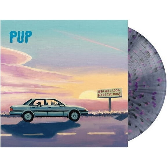 Pup - Who Will Look After The Dogs?   [Black Smoke/Pink/Purple Splatter LP] - Music & Performance - Vinyl