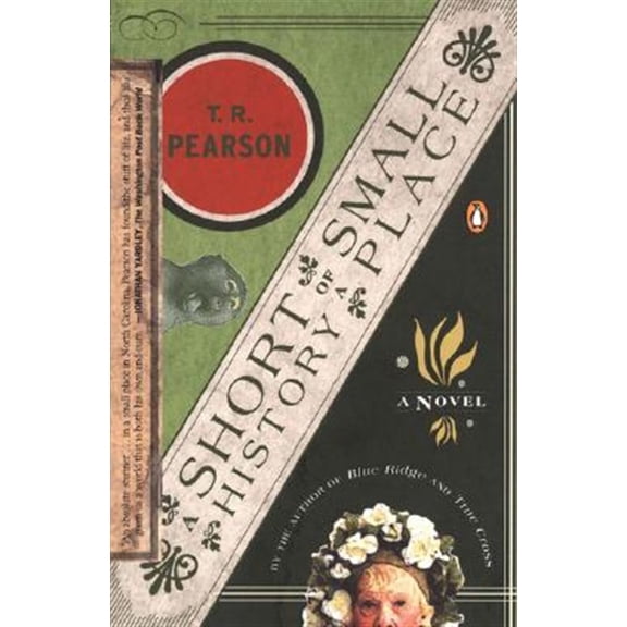 Pre-Owned A Short History of a Small Place (Paperback) 014200362X 9780142003626