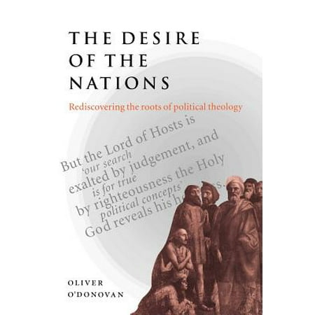 The Desire of the Nations (Paperback)