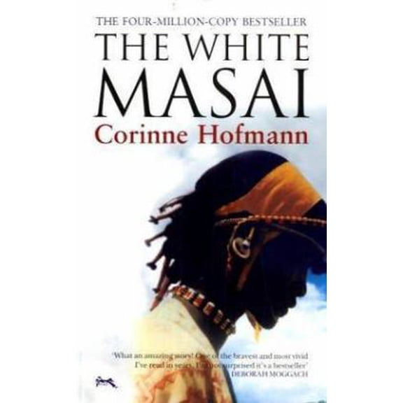 Pre-Owned White Masai, The (Paperback) 1905147074 9781905147076