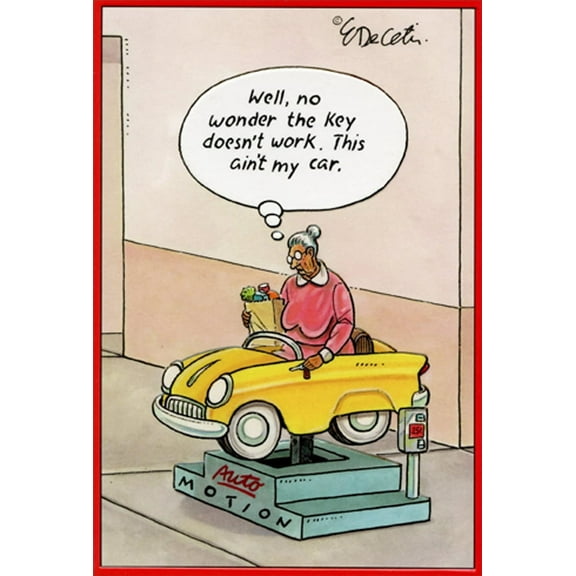 Pictura Ain't My Car Eric Decetis Funny / Humorous Feminine Birthday Card for Her