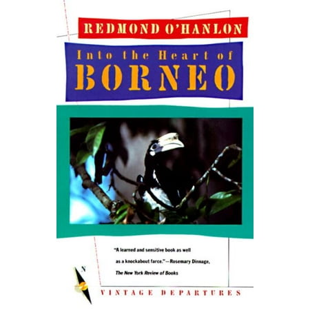 Into the heart of borneo - paperback: (Best Part Of Borneo)