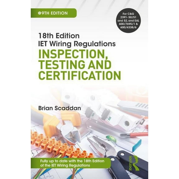 Iet Wiring Regulations: Inspection, Testing and Certification (Paperback)