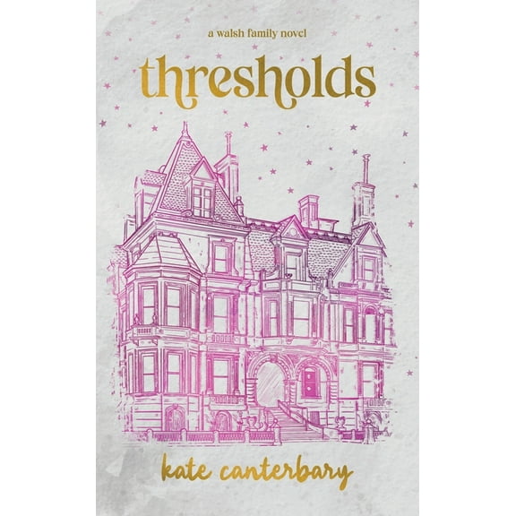 Walsh Family Thresholds, Book 8, (Hardcover)