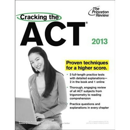 Cracking the ACT, 2013 Edition (Paperback) by Princeton Review, Geoff Martz