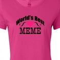 thumbnail image 4 of Inktastic World's Best Meme Women's T-Shirt, 4 of 5