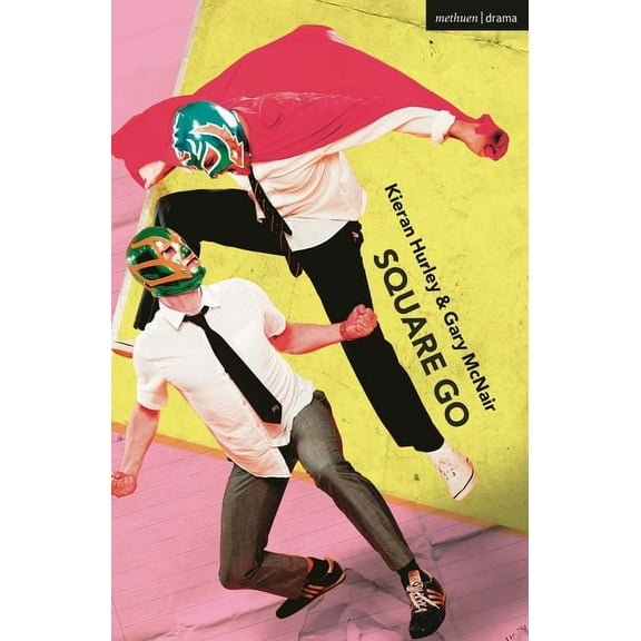 Modern Plays Square Go, (Paperback)