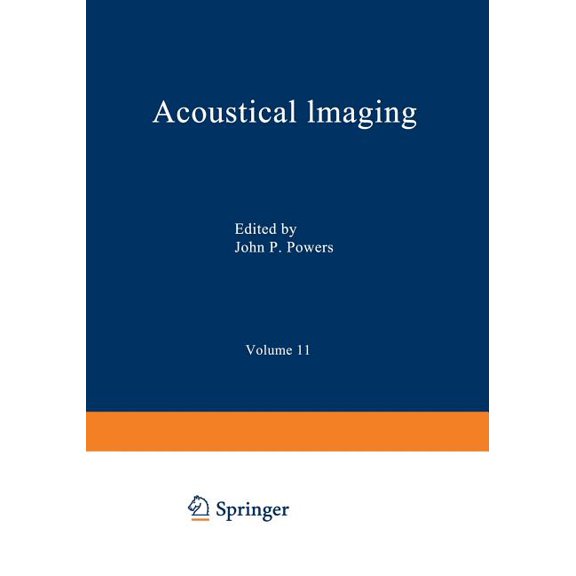 Acoustical Imaging Acoustical Imaging, Book 11, (Paperback)