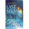 thumbnail image 1 of Pre-Owned Last Seen Alive (Mass Market Paperback) 0312937318 9780312937317, 1 of 1