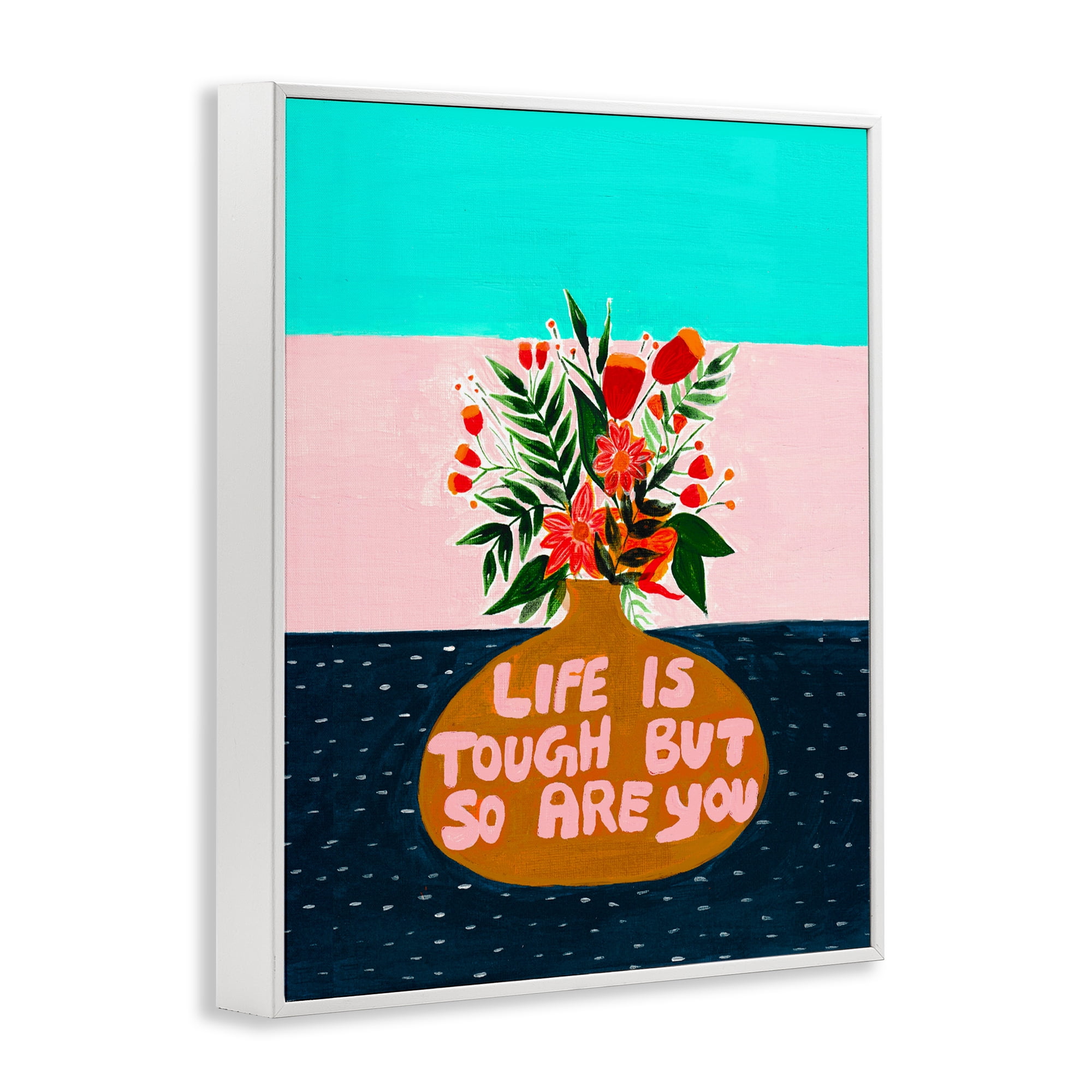 Life Tough So Are You White Framed Giclee Art, design by Nabeela Rumi