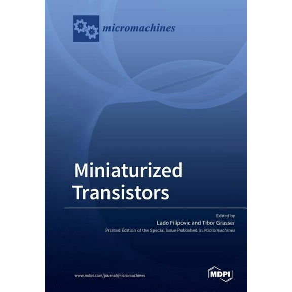 Miniaturized Transistors, (Paperback)