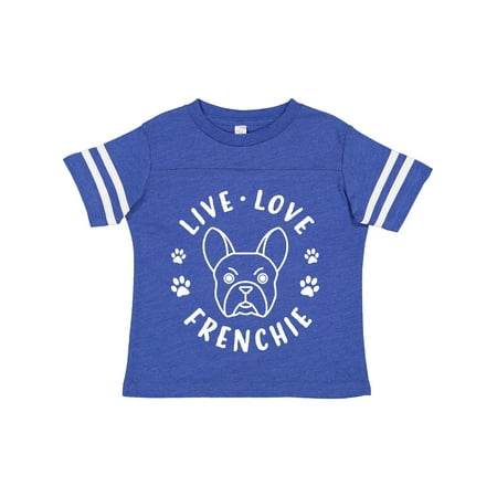 

Inktastic Live Love Frenchie Gift Toddler Boy or Toddler Girl T-Shirt